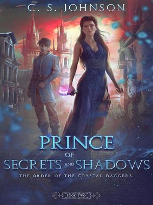 cover image of Prince of Secrets and Shadows